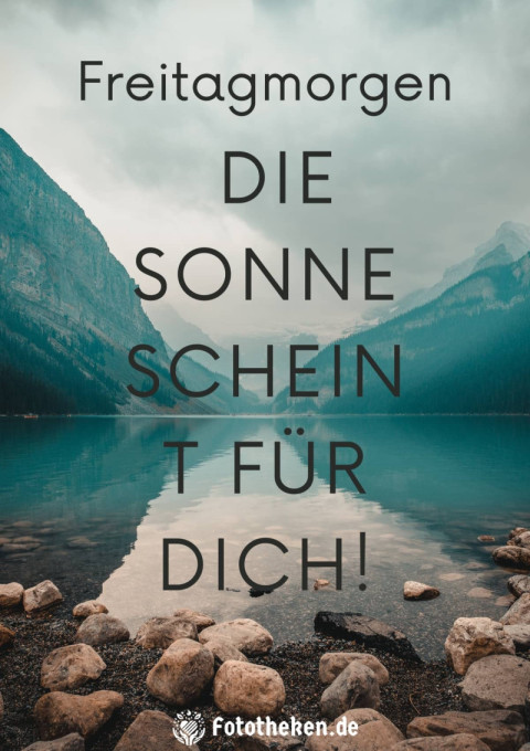 Freitagmorgen – die Sonne scheint für dich!