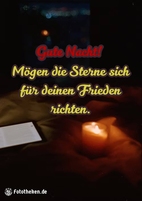 Gute Nacht! Mögen die Sterne sich für deinen Frieden richten