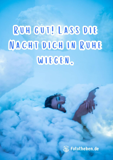 Ruh gut! Lass die Nacht dich in Ruhe wiegen