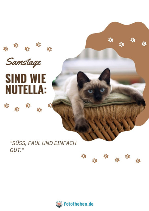 Samstage sind wie Nutella Süß, faul und einfach gut