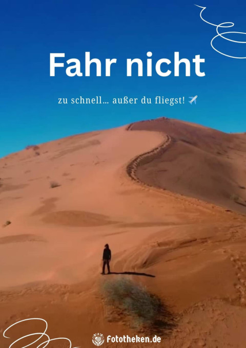 Fahr nicht zu schnell… außer du fliegst! ✈️