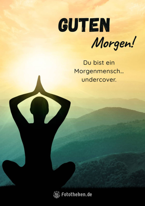 Guten Morgen! Du bist ein Morgenmensch… undercover