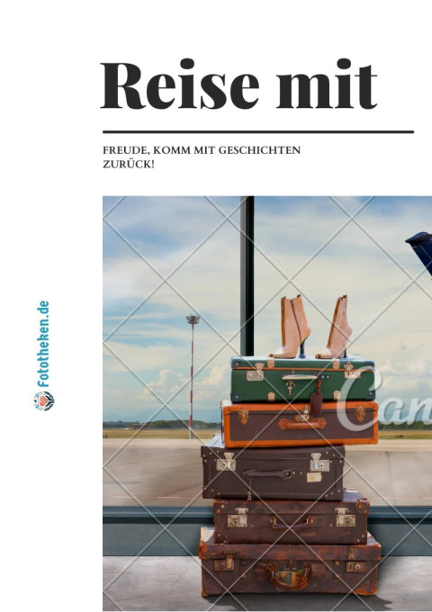 Reise mit Freude, komm mit Geschichten zurück!