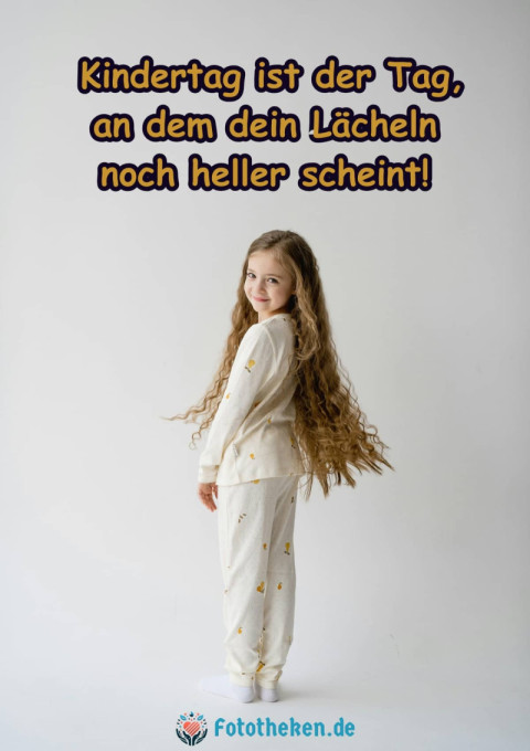 Kindertag ist der Tag, an dem dein Lächeln noch heller scheint!