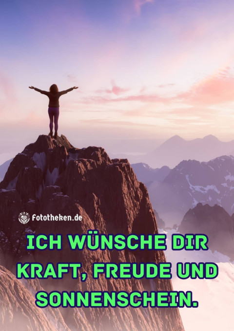 Ich wünsche dir Kraft, Freude und Sonnenschein