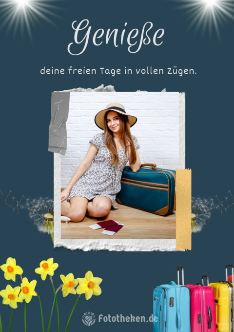 Genieße deine freien Tage in vollen Zügen