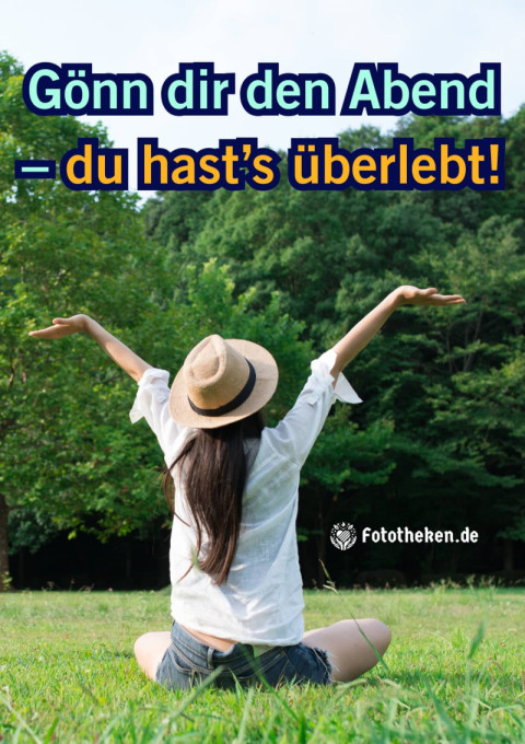 Montag überstanden Jetzt zählt nur noch Entspannung!