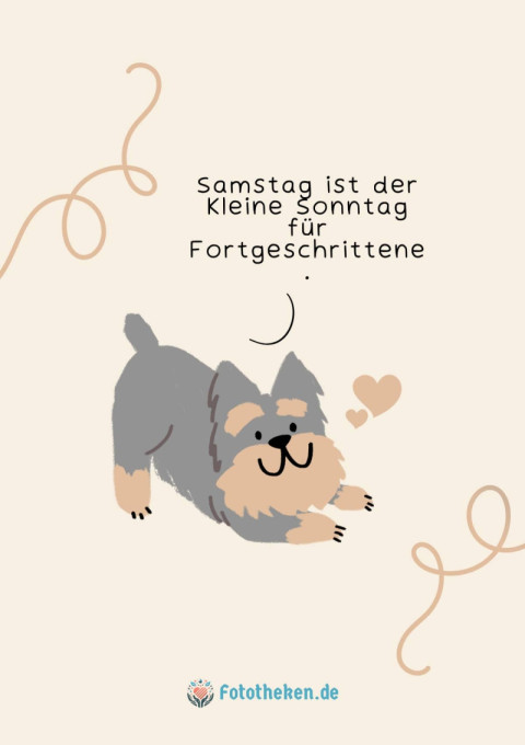 Samstag ist der kleine Sonntag für Fortgeschrittene