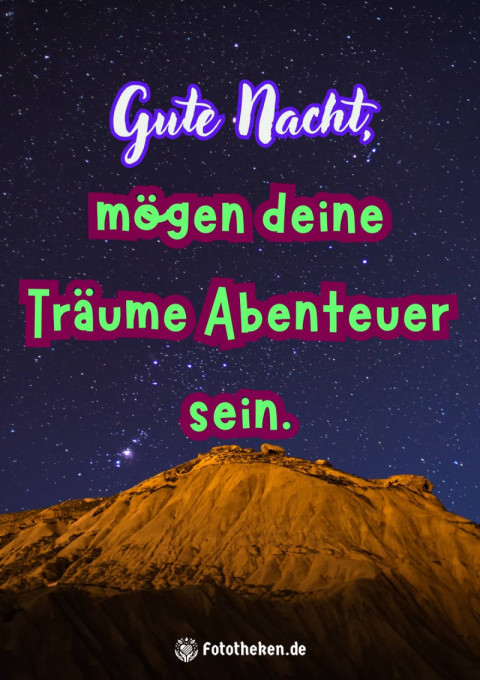 Gute Nacht, mögen deine Träume Abenteuer sein