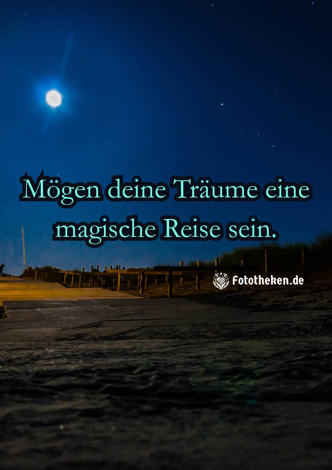 Mögen deine Träume eine magische Reise sein