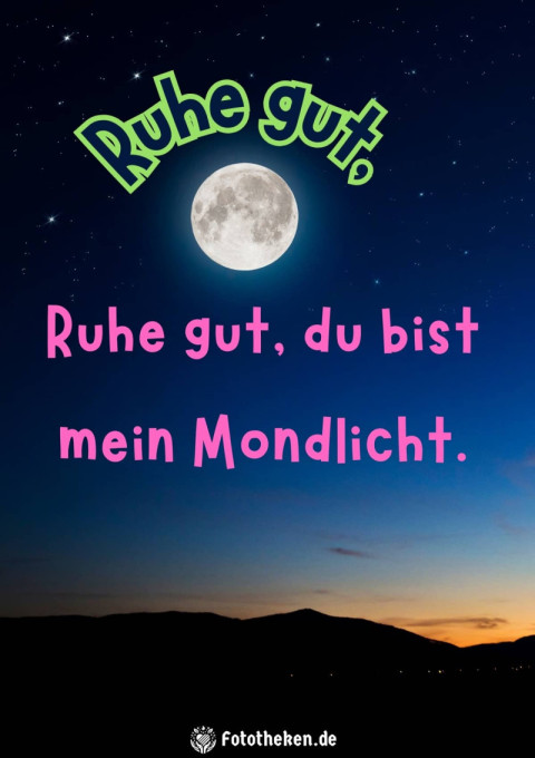 Ruhe gut, du bist mein Mondlicht