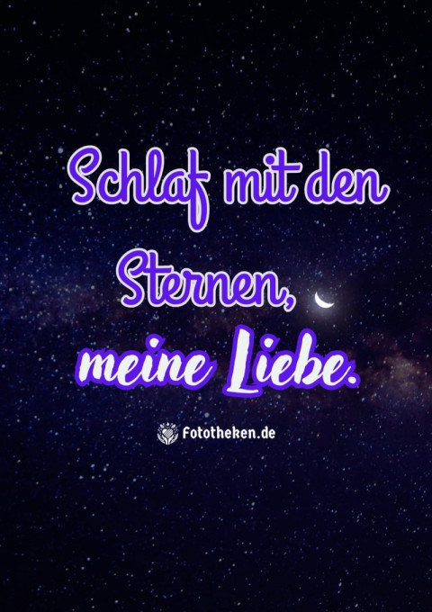 Schlaf mit den Sternen, meine Liebe '