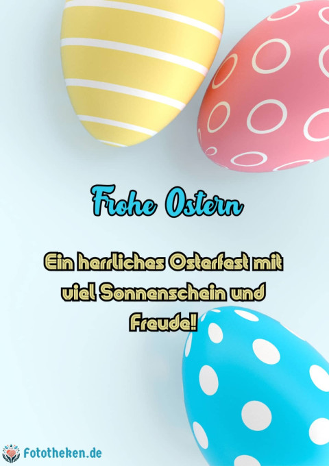 Ein herrliches Osterfest mit viel Sonnenschein und Freude!