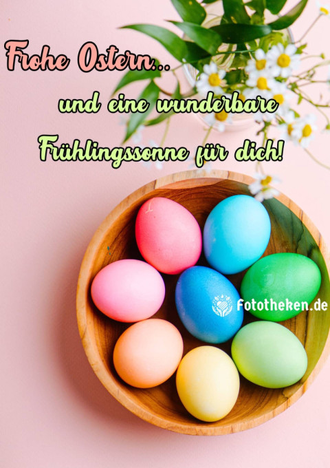 Frohe Ostern und eine wunderbare Frühlingssonne für dich!