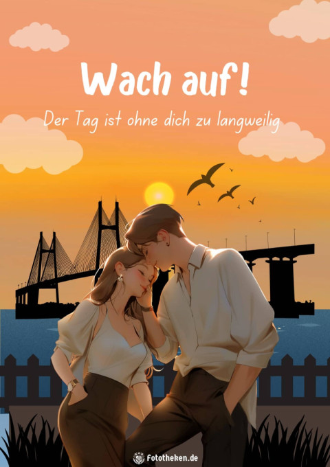 Wach auf! Der Tag ist ohne dich zu langweilig
