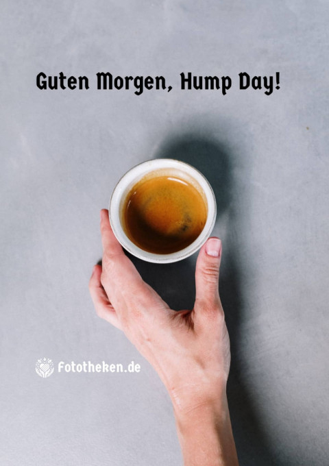 Guten Morgen, Hump Day!