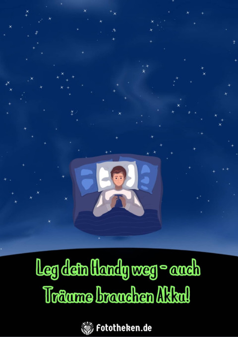 Leg dein Handy weg – auch Träume brauchen Akku!