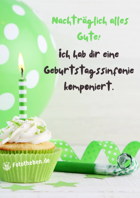 Nachträglich alles Gute! Ich hab dir eine Geburtstagssinfonie komponiert