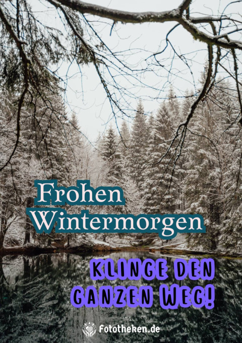 Frohen Wintermorgen, klinge den ganzen Weg!