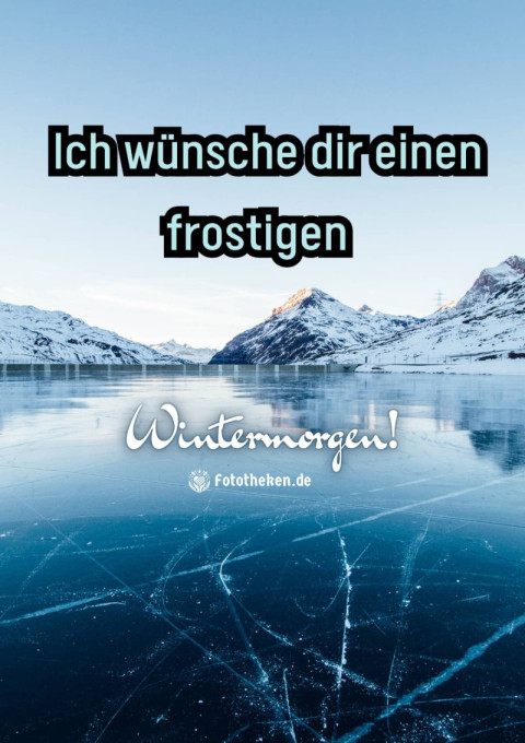 Ich wünsche dir einen frostigen Wintermorgen!