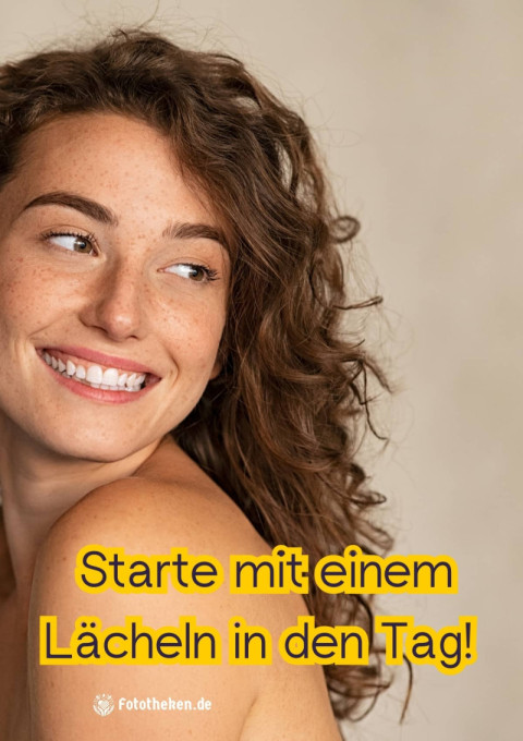 Starte mit einem Lächeln in den Tag!