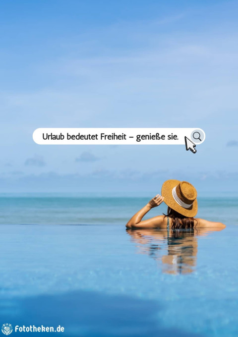 Urlaub bedeutet Freiheit – genieße sie
