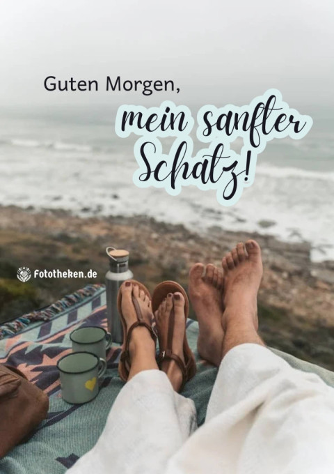 Guten Morgen, mein sanfter Schatz!