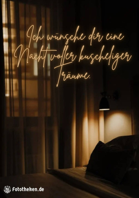Ich wünsche dir eine Nacht voller kuscheliger Träume