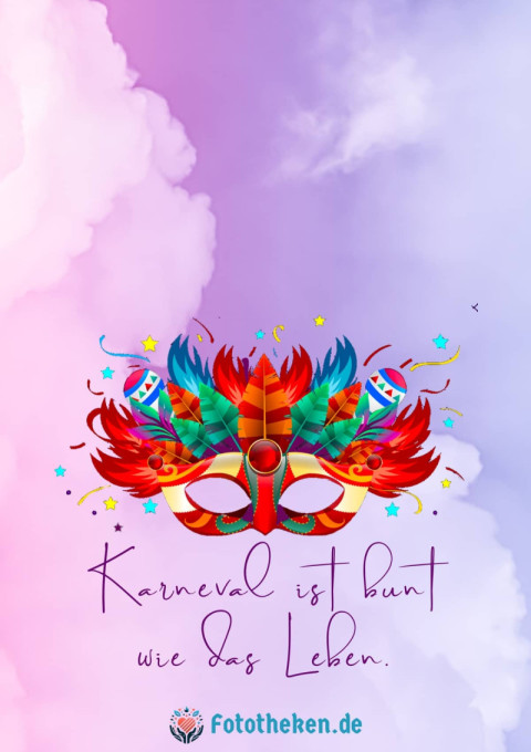 Karneval ist bunt wie das Leben