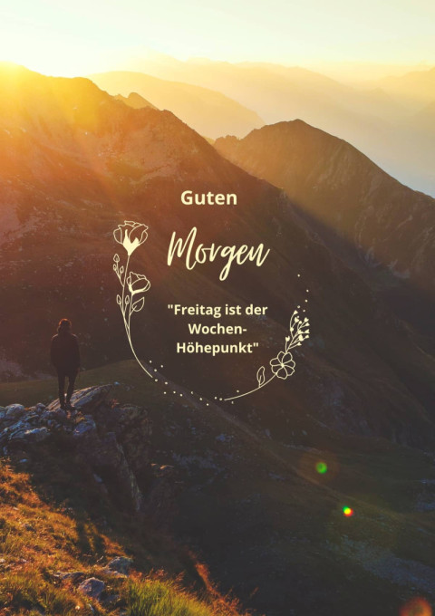 Freitag ist der Wochen Höhepunkt