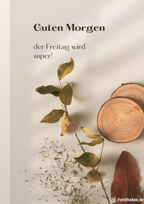 Guten Morgen, der Freitag wird super!