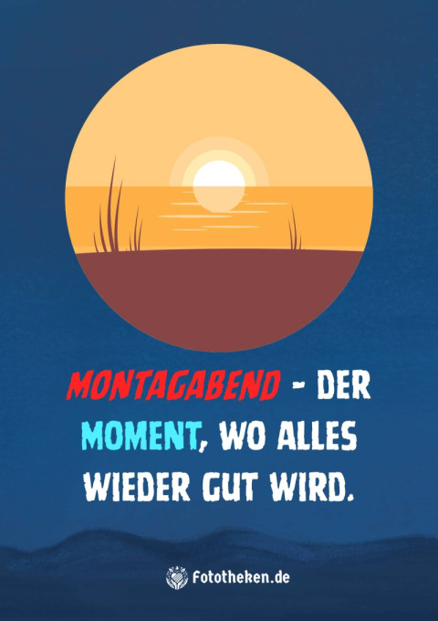 Montagabend – der Moment, wo alles wieder gut wird