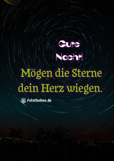 Gute Nacht! Mögen die Sterne dein Herz wiegen