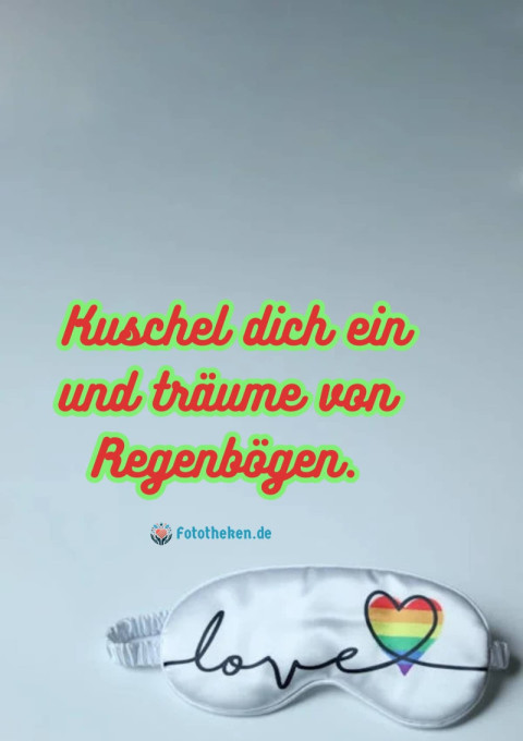 Kuschel dich ein und träume von Regenbögen