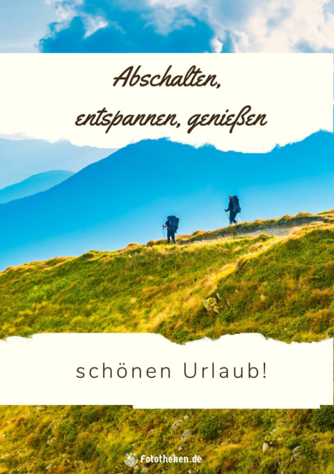 Abschalten, entspannen, genießen – schönen Urlaub!