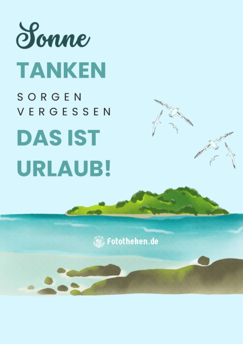 Sonne tanken, Sorgen vergessen – das ist Urlaub!