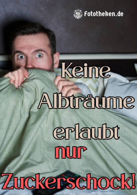 Keine Albträume erlaubt – nur Zuckerschock!