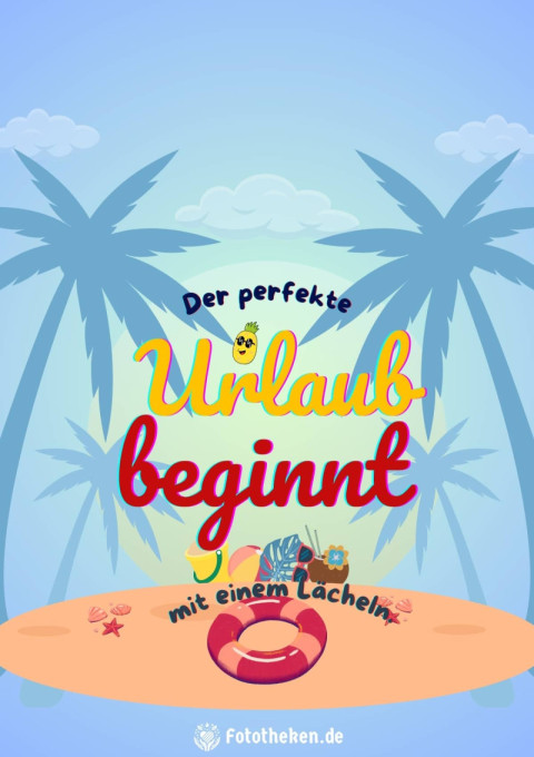 Der perfekte Urlaub beginnt mit einem Lächeln