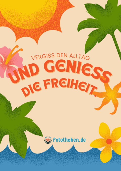 Vergiss den Alltag und genieß die Freiheit