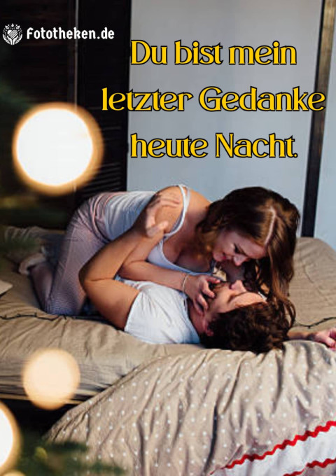 Du bist mein letzter Gedanke heute Nacht