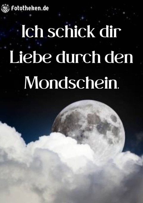 Ich schick dir Liebe durch den Mondschein