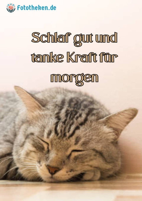 Schlaf gut und tanke Kraft für morgen