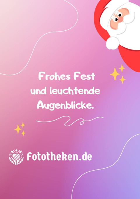 Frohes Fest und leuchtende Augenblicke