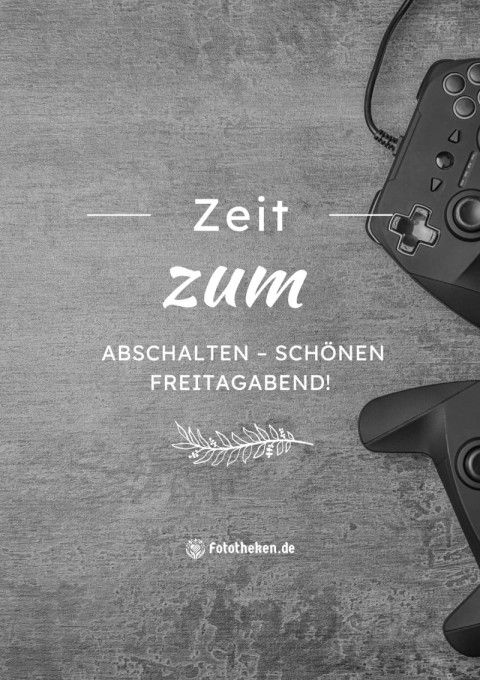 Zeit zum Abschalten – schönen Freitagabend!
