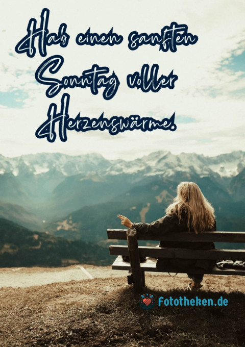 Hab einen sanften Sonntag voller Herzenswärme