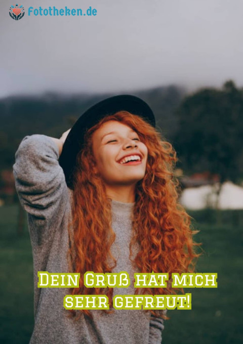 Dein Gruß hat mich sehr gefreut!