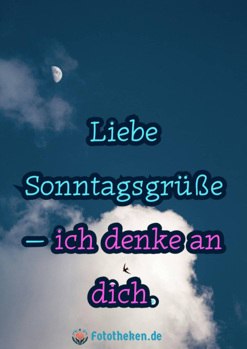 Liebe Sonntagsgrüße – ich denke an dich