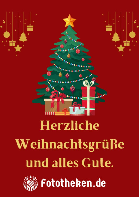 Herzliche Weihnachtsgrüße und alles Gute