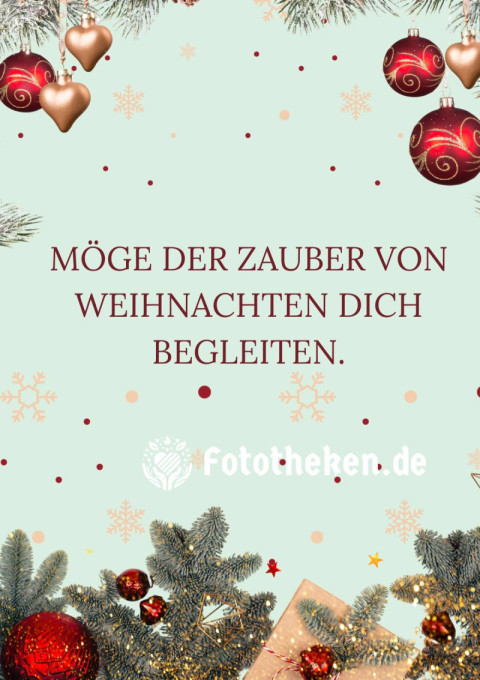 Möge der Zauber von Weihnachten dich begleiten