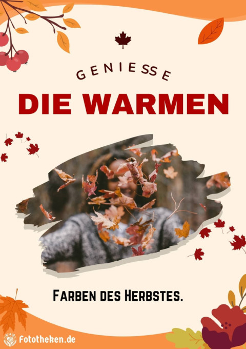 Genieße die warmen Farben des Herbstes